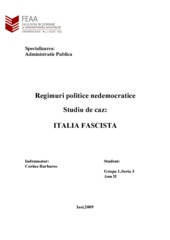 Regimuri Politice Nedemocratice - Studiu de Caz - Italia Fascista